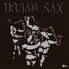 Urban Sax - Urban Sax 1 vinyl lp (due to size and weight, this price for the USA only. Outside of the USA, the price will be adjusted as needed) 18-Wah Wah LPS 152